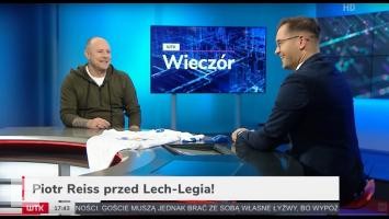 "Kibice Legii? Ciężko im się zmobilizować" - Piotr Reiss w studio WTK przed meczem LECH - LEGIA!