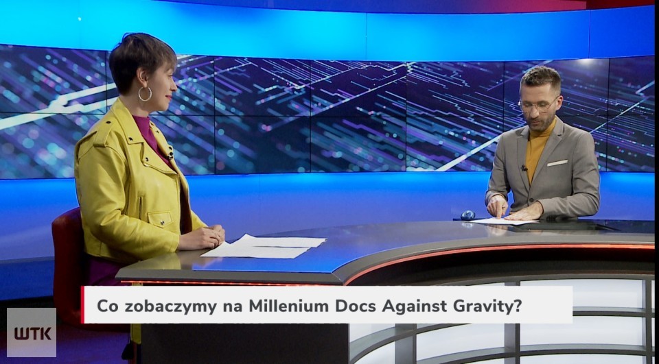 Gość Wieczoru WTK: Co zobaczymy na Millenium Docs Against Gravity?